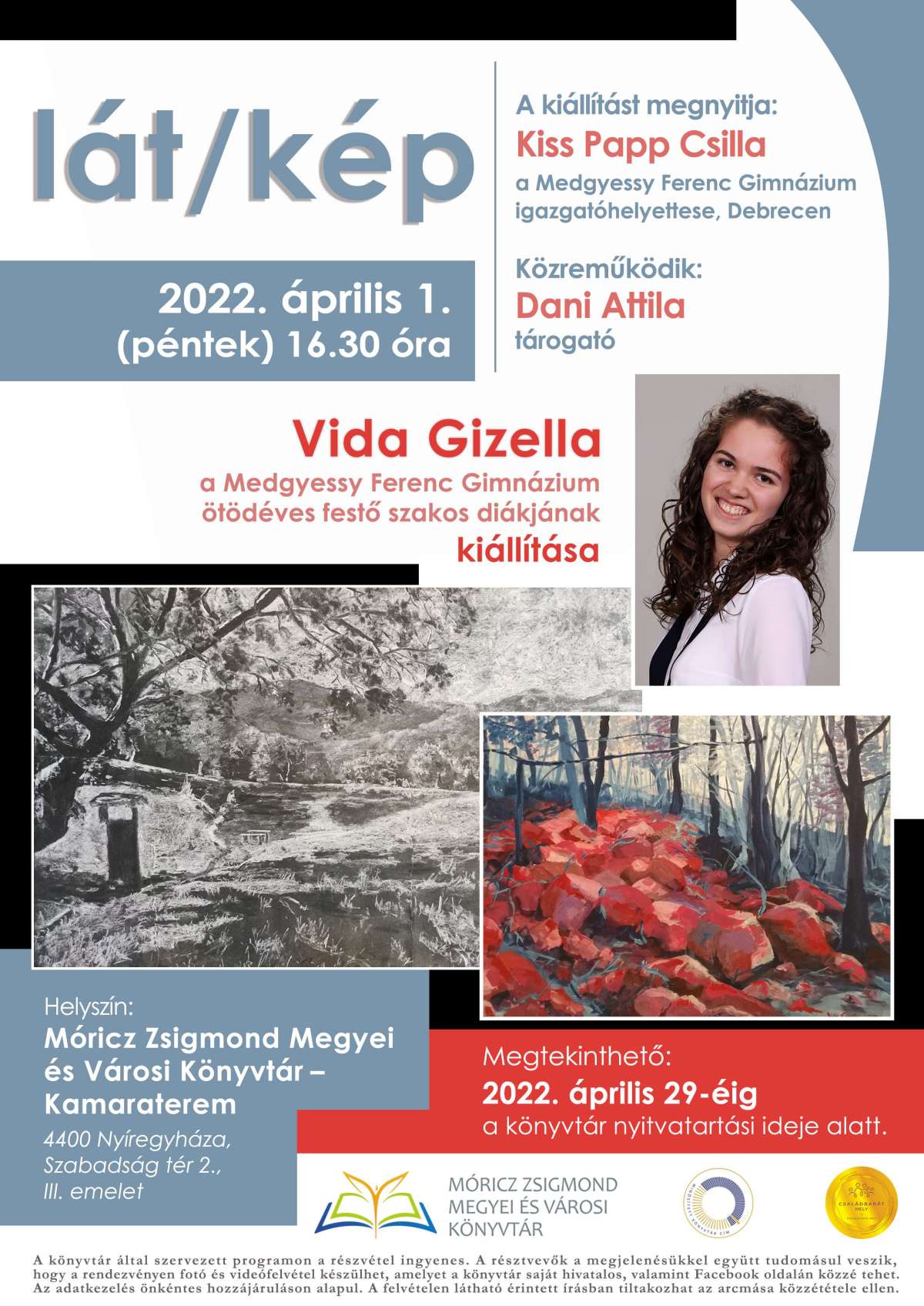 ,,lát/kép” című önálló&nbsp;kiállítás