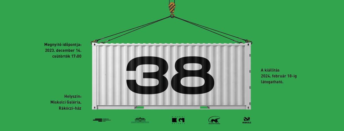 ,,38″ című kiállítás